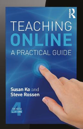 Teaching Online: A Practical Guide by Susan Ko