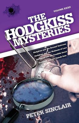 The Hodgkiss Mysteries: Hodgkiss and the Second Staircase and other Mysteries by Peter Sinclair 9780645383430