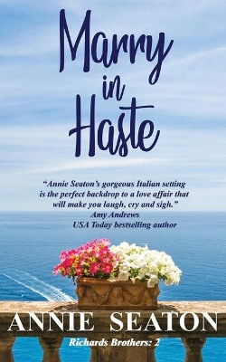 Marry in Haste by Annie Seaton 9780645223248