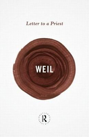 Letter to a Priest by Simone Weil