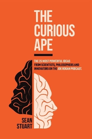 The Curious Ape by Sean R Stuart 9780646824369