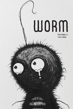WORM The adventure of Worm Chris Badenoch 9780646825687