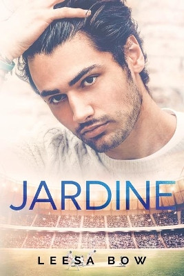 Jardine by Leesa Bow 9780648024989