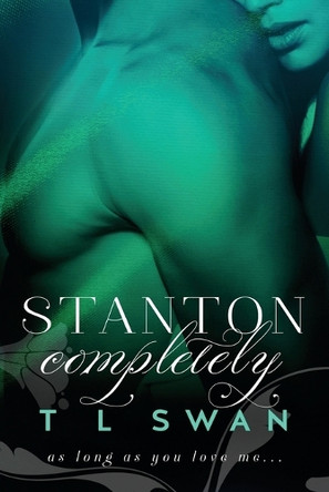 Stanton Completely by T L Swan 9780646942100