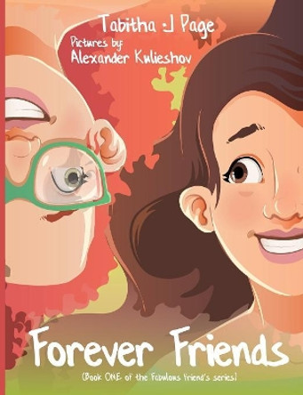 Forever Friends by Tabitha J Page 9780648270430