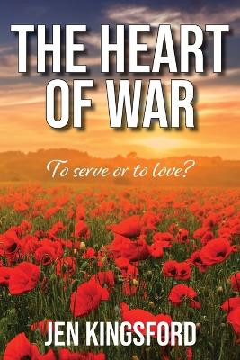 The Heart of War by Jen Kingsford 9780648604204