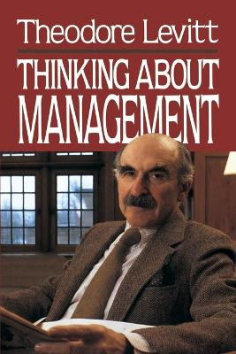 Thinking About Management by Mortimer Levitt 9780684863993