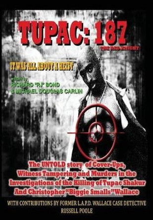 Tupac 187: The Red Knight by Richard Rj Bond 9780692317853