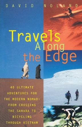 Travels along the Edge by David Noland 9780679763444