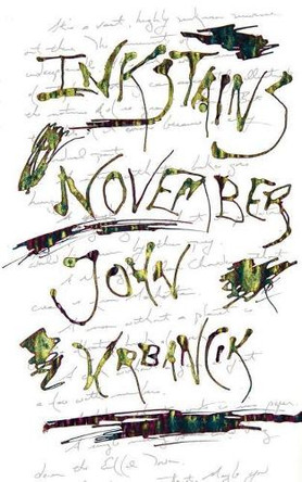 Inkstains: November by John Urbancik 9780692565681