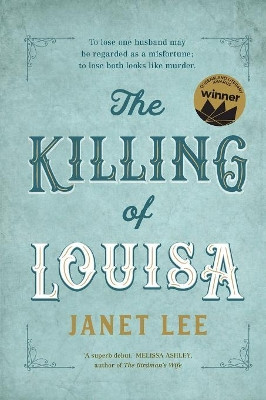 The Killing of Louisa by Janet Lee 9780702260223
