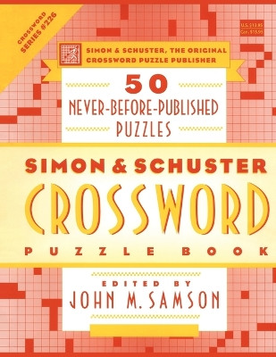 Simon and Schuster Crossword Puzzle Book #226: The Original Crossword Puzzle Publisher John M. Samson 9780743222662