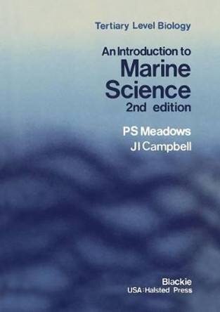 An Introduction to Marine Science by P.S. Meadows 9780751401417