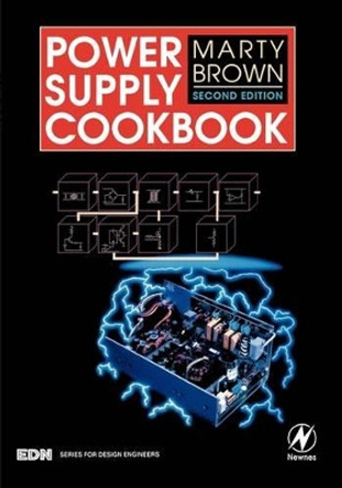 Power Supply Cookbook by Marty Brown 9780750673297