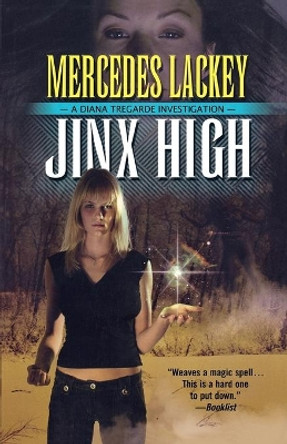 Jinx High by Mercedes Lackey 9780765313195