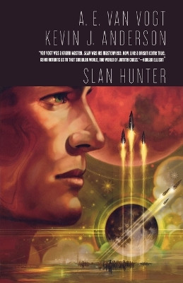 Slan Hunter A E Van Vogt 9780765323507