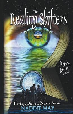The Reality Shifters Nadine May 9780796148971
