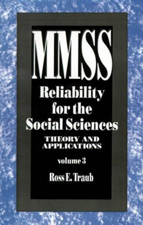 Reliability for the Social Sciences: Theory and Applications by Ross E. Traub 9780803943254