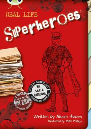 Bug Club NF Red (KS2) B/5B Superheroes by Alison Hawes