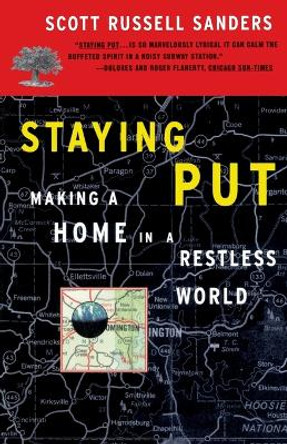Staying Put by Scott Russell Sanders 9780807063415