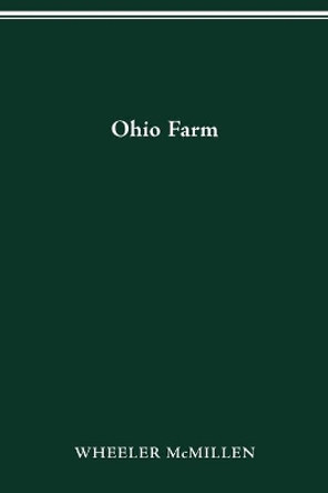 Ohio Farm by Wheeler McMillen 9780814207352