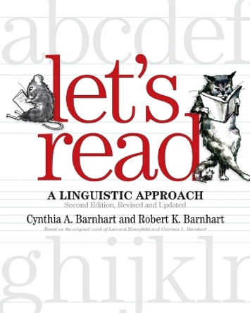 Let's Read: A Linguistic Approach by Cynthia A. Barnhart 9780814334553