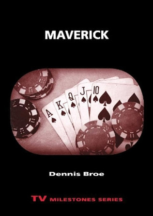 Maverick by Dennis Broe 9780814339169