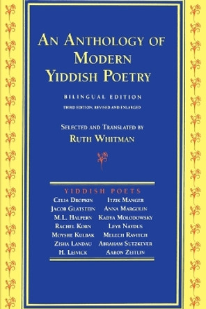 An Anthology of Modern Yiddish Poetry by Ruth Whitman 9780814325339