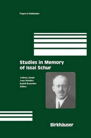 Studies in Memory of Issai Schur by Anthony Joseph 9780817642082