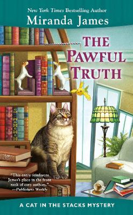 The Pawful Truth: A Cat in the Stacks Mystery by Miranda James