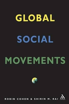 Global Social Movements by Continuum 9780826478573