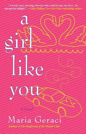 A Girl Like You by Maria Geraci 9780425247808
