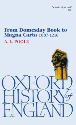 From Domesday Book to Magna Carta 1087-1216 by A. L. Poole 9780192852878