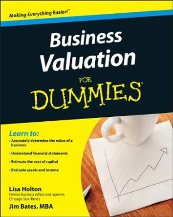 Business Valuation For Dummies by Lisa Holton