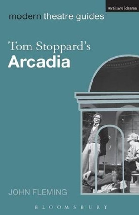 Tom Stoppard's &quot;Arcadia&quot; by John Fleming 9780826496218