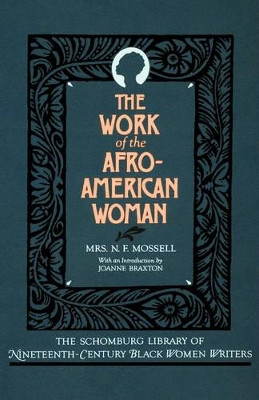 The Work of the Afro-American Woman by Mrs. N.F. Mossell 9780195052657