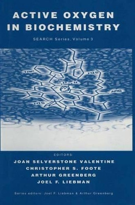 Active Oxygen in Biochemistry by J.S. Valentine 9780751403725