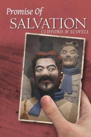 Promise of Salvation Clifford M Scovell 9780990853602