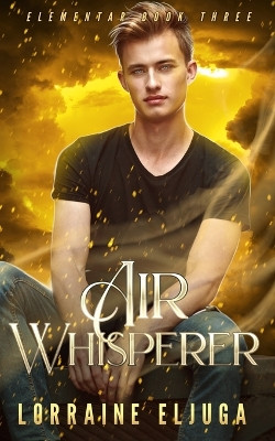 AirWhisperer by Lorraine Eljuga 9780648999621