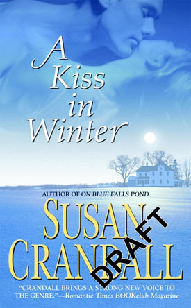 A Kiss In Winter by Susan Crandall 9780446616409