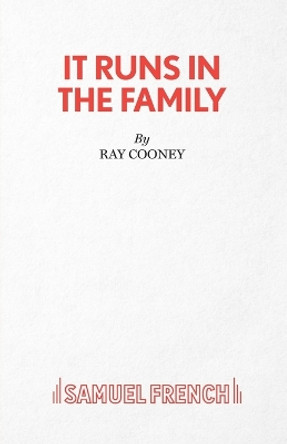 It Runs in the Family by Ray Cooney 9780573017995