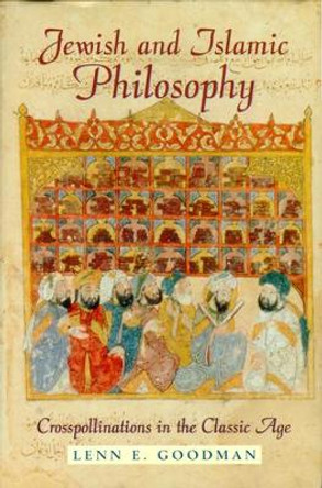 Jewish & Islamic Philosophy by Goodman 9780813527604