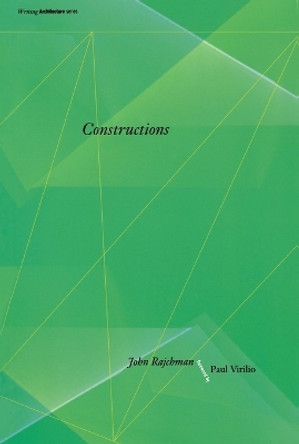 Constructions by John Rajchman 9780262680967