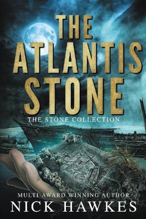 The Atlantis Stone by Nick Hawkes 9780648110354