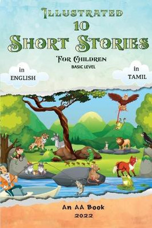 Illustrated 10 Short Stories for Children by Aloysius Aseervatham 9780645283754
