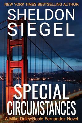Special Circumstances by Sheldon Siegel 9780999674796
