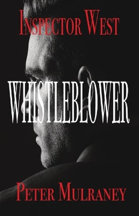 Whistleblower by Peter Mulraney 9780648104698