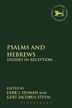 Psalms and Hebrews by Dirk J. Human 9780567198846