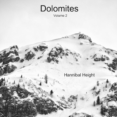 Dolomites - Volume 2 by Hannibal Height 9780244987640