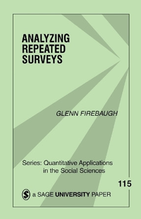 Analyzing Repeated Surveys by Glenn Firebaugh 9780803973985